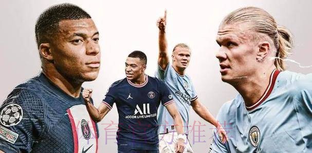 马卡:姆巴佩认为哈兰德是纯9号位 二人能够共存 马卡:姆巴佩认为哈兰德是纯9号位 二人能够共存